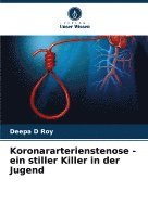 bokomslag Koronararterienstenose - ein stiller Killer in der Jugend