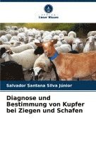 bokomslag Diagnose und Bestimmung von Kupfer bei Ziegen und Schafen