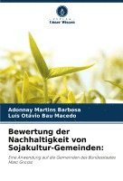 Bewertung der Nachhaltigkeit von Sojakultur-Gemeinden 1