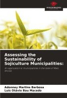 bokomslag Assessing the Sustainability of Sojiculture Municipalities