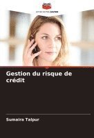 bokomslag Gestion du risque de crdit