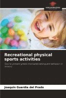 bokomslag Recreational physical sports activities