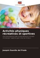 Activits physiques rcratives et sportives 1