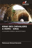 Krak Des Chevaliers a Homs - Siria 1