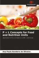 bokomslag P + L Concepts for Food and Nutrition Units