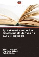 Synthse et valuation biologique de drivs du 1,2,3-oxadiazole 1