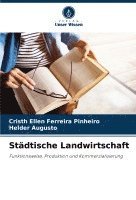 bokomslag Stdtische Landwirtschaft