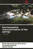 Environmental characterisation of the springs 1