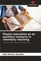 bokomslag Playful education as an auxiliary resource in chemistry teaching