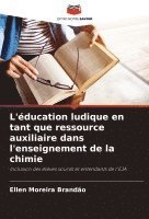 bokomslag L'éducation ludique en tant que ressource auxiliaire dans l'enseignement de la chimie