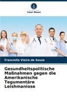 bokomslag Gesundheitspolitische Manahmen gegen die Amerikanische Tegumentre Leishmaniose