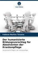 bokomslag humanisierte Bildungsvorschlag für Absolventen der Krankenpflege
