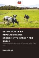 bokomslag Estimation de la Rptabilit Des Croisements Jersey * Red Sindhi