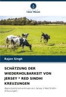 bokomslag Schtzung Der Wiederholbarkeit Von Jersey * Red Sindhi Kreuzungen