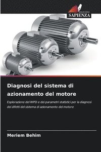 bokomslag Diagnosi del sistema di azionamento del motore