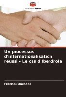 bokomslag Un processus d'internationalisation russi - Le cas d'Iberdrola