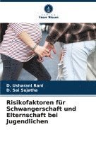 bokomslag Risikofaktoren fr Schwangerschaft und Elternschaft bei Jugendlichen