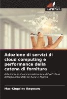 bokomslag Adozione di servizi di cloud computing e performance della catena di fornitura