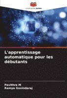 bokomslag L'apprentissage automatique pour les débutants