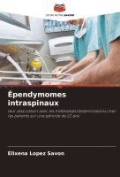 pendymomes intraspinaux 1