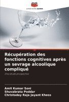 bokomslag Rcupration des fonctions cognitives aprs un sevrage alcoolique compliqu