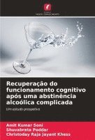 bokomslag Recuperao do funcionamento cognitivo aps uma abstinncia alcolica complicada