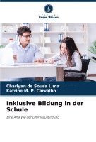 bokomslag Inklusive Bildung in der Schule