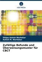 bokomslag Zufllige Befunde und berweisungsmuster fr CBCT