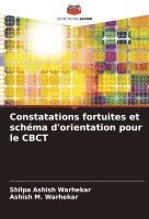 bokomslag Constatations fortuites et schma d'orientation pour le CBCT