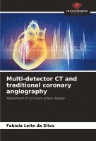 bokomslag Multi-detector CT and traditional coronary angiography