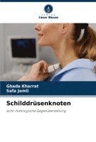 bokomslag Schilddrüsenknoten