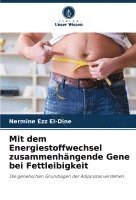 bokomslag Mit dem Energiestoffwechsel zusammenhngende Gene bei Fettleibigkeit