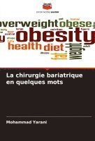 La chirurgie bariatrique en quelques mots 1