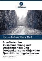 bokomslag Straftaten im Zusammenhang mit Drogenhandel und Drogenkonsum