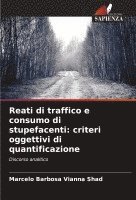 bokomslag Reati di traffico e consumo di stupefacenti