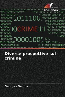 Diverse prospettive sul crimine 1