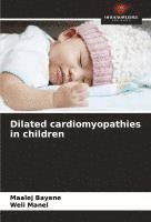 bokomslag Dilated cardiomyopathies in children