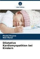 bokomslag Dilatative Kardiomyopathien bei Kindern