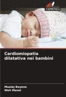 bokomslag Cardiomiopatia dilatativa nei bambini