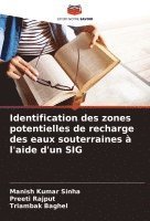 Identification des zones potentielles de recharge des eaux souterraines à l'aide d'un SIG