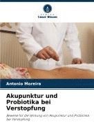 bokomslag Akupunktur und Probiotika bei Verstopfung