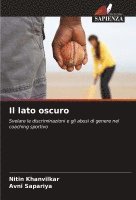 bokomslag Il lato oscuro