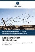 bokomslag Sozialarbeit im Strafvollzug