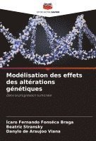 bokomslag Modélisation des effets des altérations génétiques