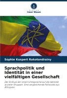 bokomslag Sprachpolitik und Identitt in einer vielfltigen Gesellschaft