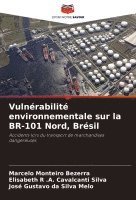 bokomslag Vulnrabilit environnementale sur la BR-101 Nord, Brsil