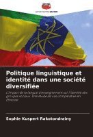 bokomslag Politique linguistique et identité dans une société diversifiée