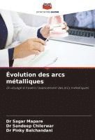 bokomslag Évolution des arcs métalliques