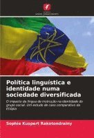 bokomslag Poltica lingustica e identidade numa sociedade diversificada