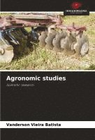 bokomslag Agronomic studies